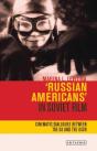 Russian Americans' In Soviet Film - Preview