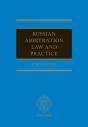 Russian Arbitration Law And Practice - Preview