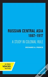 Russian Central Asia 1867-1917