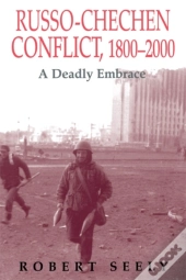 Russian-Chechen Conflict 1800-2000