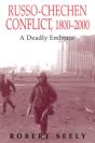 Russian-Chechen Conflict 1800-2000 - Preview