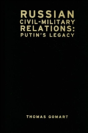 Russian Civil-Military Relations - Preview