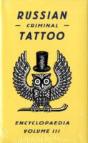 Russian Criminal Tattoo Encyclopaedia Volume Iii - Preview