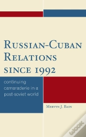 Capa do artigo Russian-Cuban Relations Since 1992