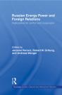 Russian Energy Power And Foreign Relations - Preview