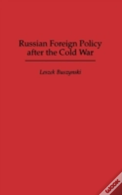 Capa do artigo Russian Foreign Policy After The Cold War