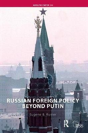 Russian Foreign Policy Beyond Putin - Preview