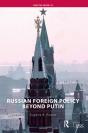 Russian Foreign Policy Beyond Putin - Preview