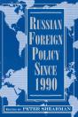 Russian Foreign Policy Since 1990 - Preview