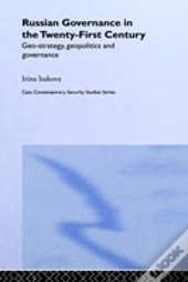 Russian Governance In The 21st Century