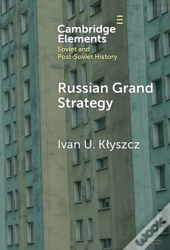 Russian Grand Strategy