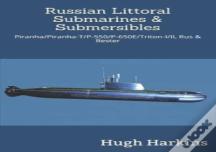 Russian Littoral Submarines & Submersibles