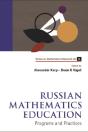 Russian Mathematics Education: Programs And Practices - Preview