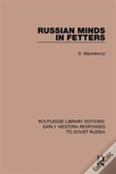 Russian Minds In Fetters