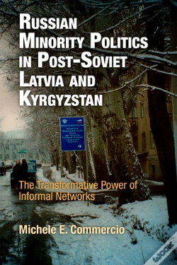 Capa do artigo Russian Minority Politics In Post-Soviet Latvia And Kyrgyzstan