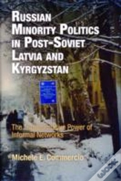 Capa do artigo Russian Minority Politics In Post-Soviet Latvia And Kyrgyzstan