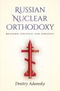 Russian Nuclear Orthodoxy - Preview