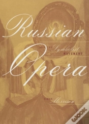 Capa do artigo Russian Opera And The Symbolist Movement
