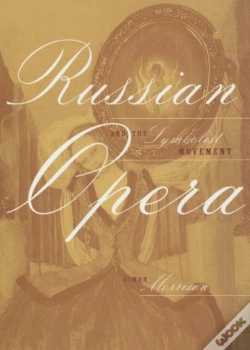 Capa do artigo Russian Opera And The Symbolist Movement