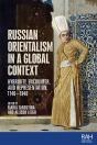 Russian Orientalism In A Global Context - Preview