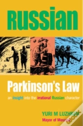 Russian Parkinson'S Law