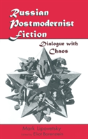 Russian Postmodernist Fiction - Preview
