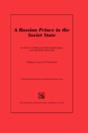 Russian Prince In The Soviet State - Preview