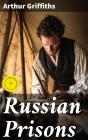 Russian Prisons - Preview