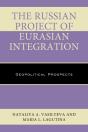 Russian Project Of Eurasian Integration - Preview