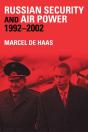 Russian Security And Air Power, 1992-2002 - Preview