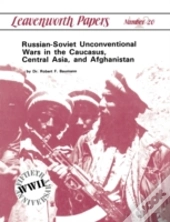 Russian-Soviet Unconventional Wars In Th