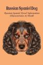 Russian Spaniel Dog - Preview