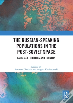 Capa do artigo Russian-Speaking Populations In The Post-Soviet Space