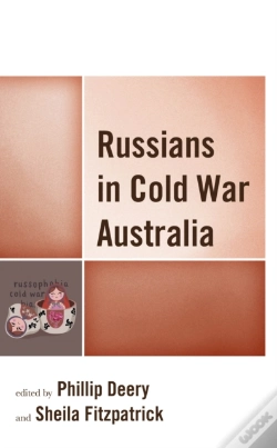 Capa do artigo Russians In Cold War Australia