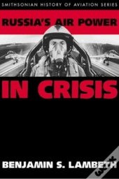 Russia'S Air Power In Crisis
