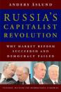 Russia`S Capitalist Revolution Â€“ Why Market Reform Succeeded And Democracy Failed - Preview