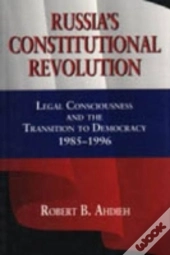 Russia'S Constitutional Revolution