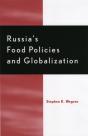 Russia'S Food Policy And Globalization - Preview
