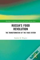 Russia'S Food Revolution