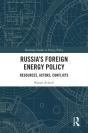 Russia'S Foreign Energy Policy - Preview