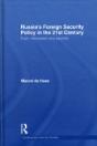 Russia'S Foreign Security Policy In The 21st Century - Preview
