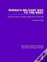 Russia'S Military Way To The West