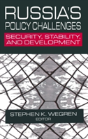 Russia'S Policy Challenges - Preview