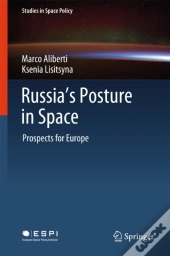 Russia'S Posture In Space