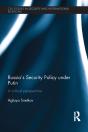 Russia'S Security Policy Under Putin - Preview