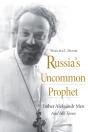 Russia'S Uncommon Prophet - Preview