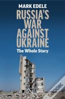 Russia'S War Against Ukraine