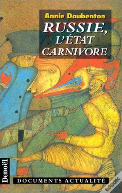 Capa do artigo Russie, L'Etat Carnivore