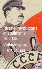 Russie ; Révolutions Et Stalinisme ; 1905-1953