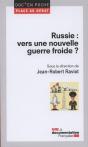 Russie : Vers Une Nouvelle Guerre Froide ? - Preview